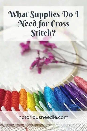 Must-Have Cross Stitch Supplies - Cross Stitch Kits